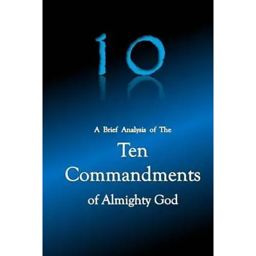 10 A Brief Analysis Of The Ten Commandments Of Almighty God - Paperback 1