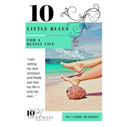 10 Little Rules For A Blissy Life - Paperback 1