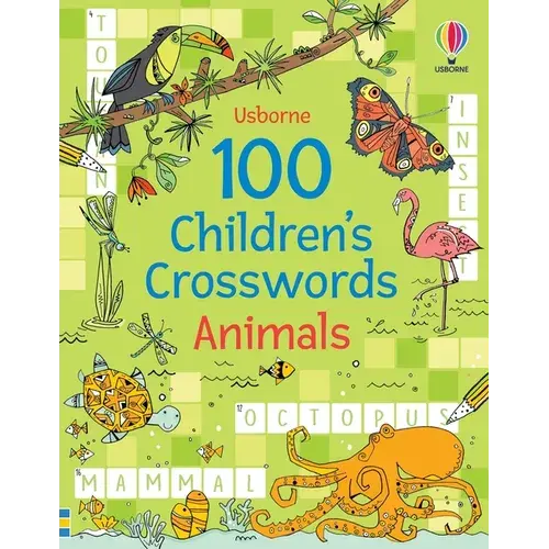 100 Children's Crosswords: Animals - Paperback 1