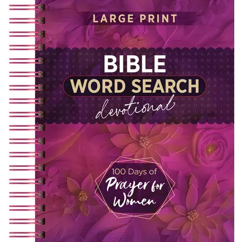 100 Days Of Prayer For Women: Bible Word Search Devotional - Spiral 1