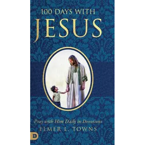 100 Days With Jesus - Hardcover 1