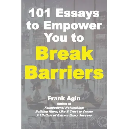 101 Essays To Empower You To Break Barriers - Paperback 1