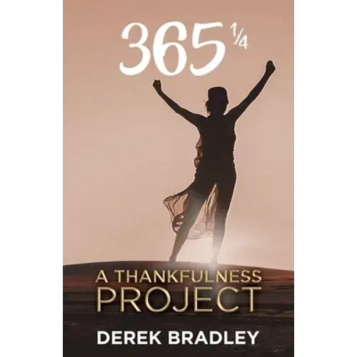 365 1/4: A Thankfulness Project - Paperback 1