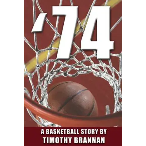 '74: A Basketball Story - Paperback 1