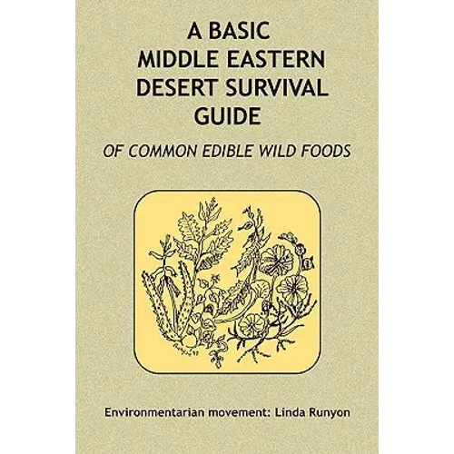 A Basic Middle Eastern Desert Survival Guide - Paperback 1
