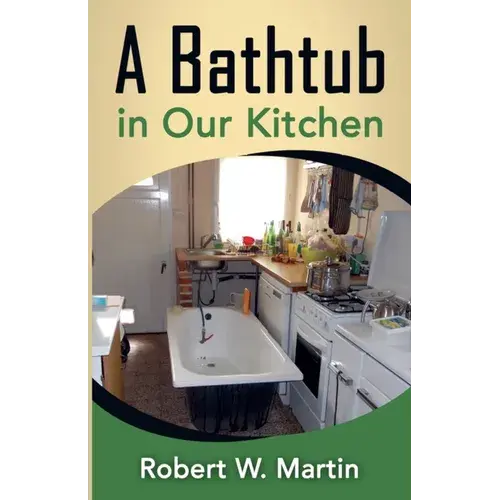 A Bathtub In Our Kitchen - Paperback 1