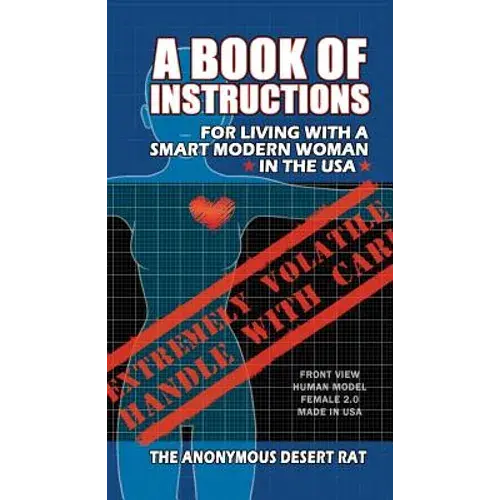 A Book Of Instructions For Living With A Modern Woman In The Usa - Paperback 1