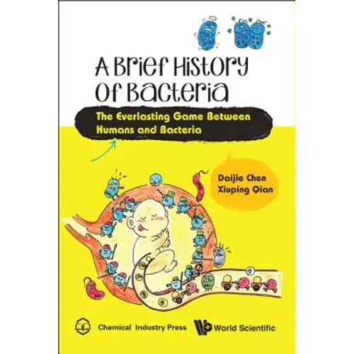 A Brief History Of Bacteria - Hardcover 1