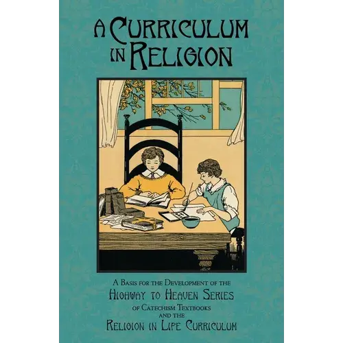 A Curriculum In Religion - Paperback 1
