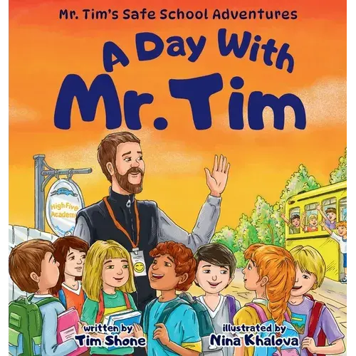A Day With Mr. Tim - Hardcover 1