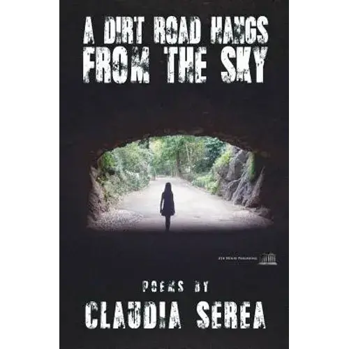 A Dirt Road Hangs From The Sky - Paperback 1