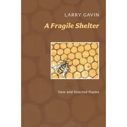 A Fragile Shelter: New And Selected Poems - Paperback 1