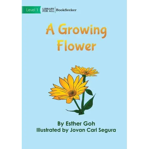 A Growing Flower - Paperback 1
