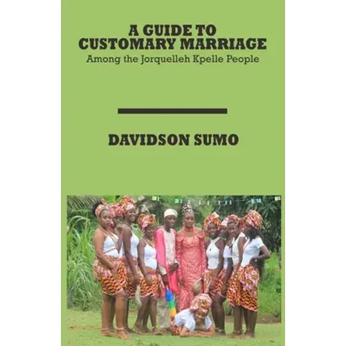 A Guide To Customary Marriage - Paperback 1