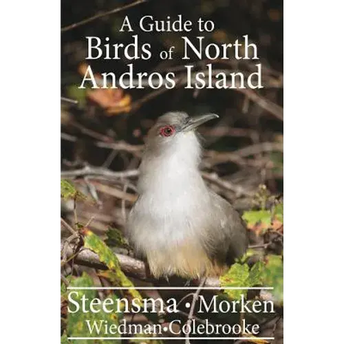 A Guide To The Birds Of North Andros Island - Paperback 1