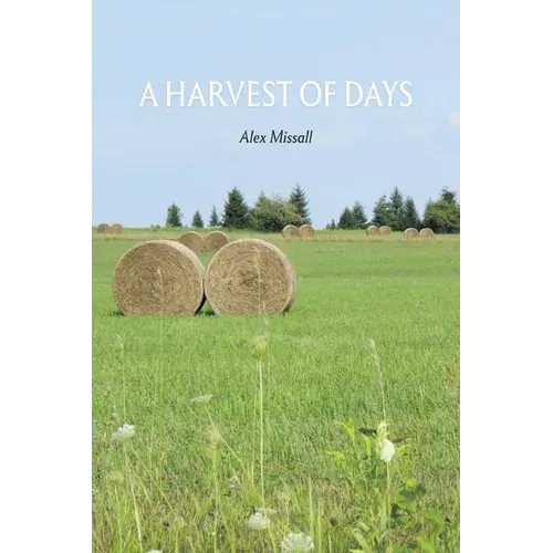 A Harvest Of Days - Paperback 1