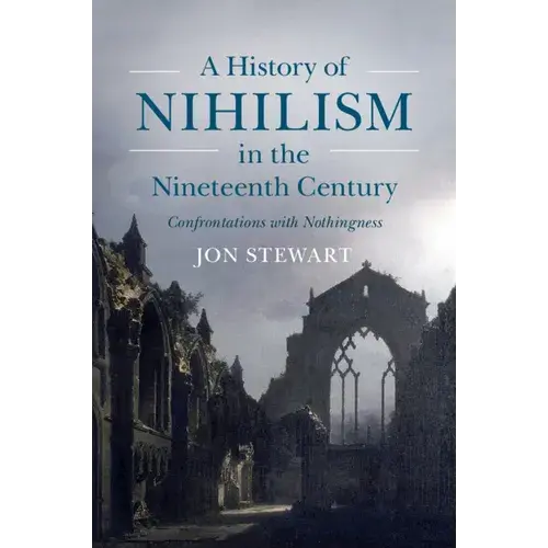 A History Of Nihilism In The Nineteenth Century - Paperback 1