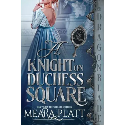 A Knight On Duchess Square: A Regency Historical Romance - Paperback 1