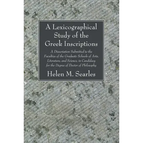 A Lexicographical Study Of The Greek Inscription - Paperback 1
