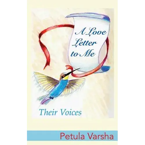 A Love Letter To Me: Building Healthy Self-Esteem For Girls And Women - Paperback 1