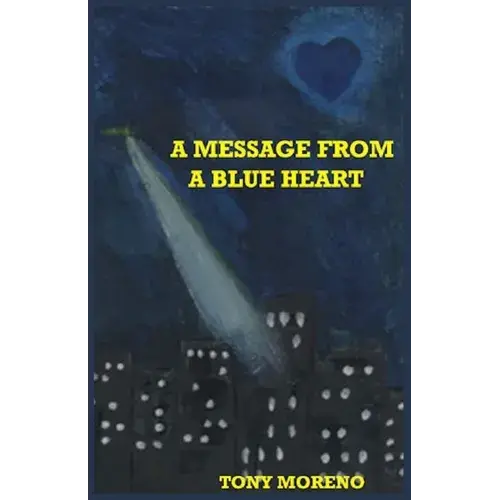 A Message From A Blue Heart - Paperback 1