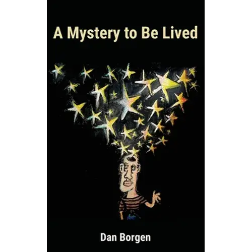 A Mystery To Be Lived - Paperback 1