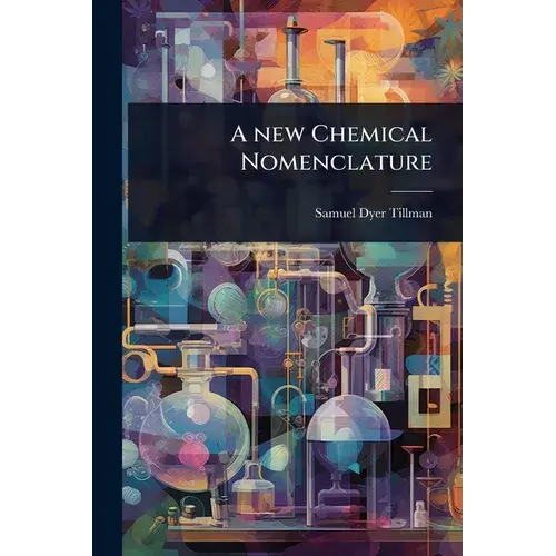 A New Chemical Nomenclature - Paperback 1