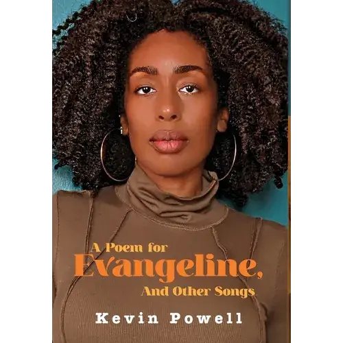 A Poem For Evangeline & Other Songs - Hardcover 1