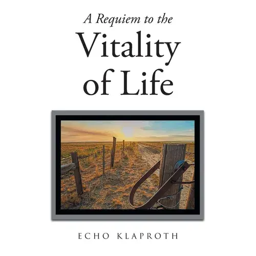 A Requiem To The Vitality Of Life - Paperback 1