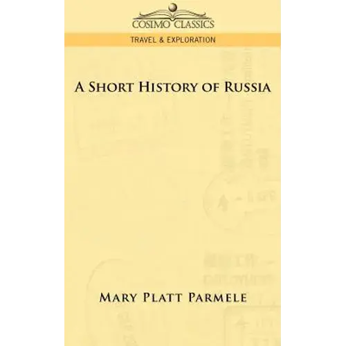A Short History Of Russia - Paperback 1