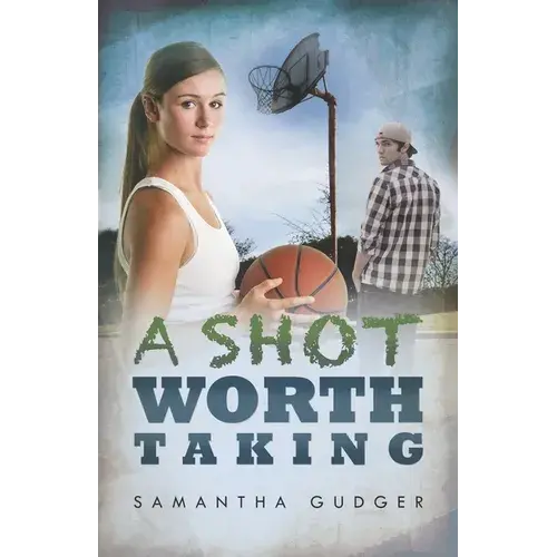 A Shot Worth Taking - Paperback 1