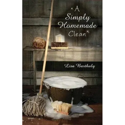 A Simply Homemade Clean - Paperback 1