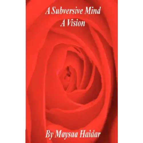 A Subversive Mind - Hardcover 1
