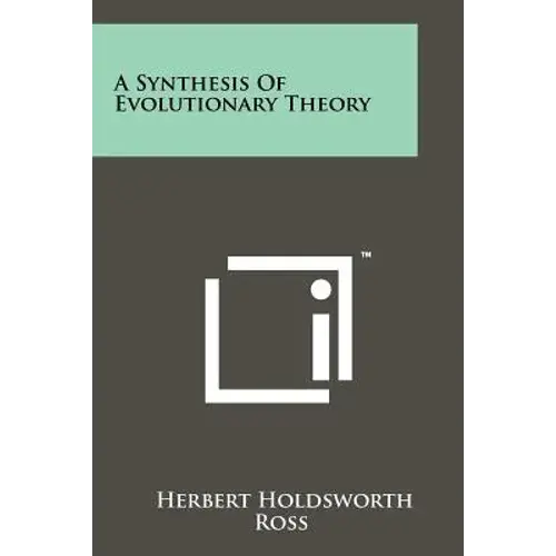 A Synthesis Of Evolutionary Theory - Paperback 1