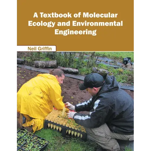 A Textbook Of Molecular Ecology And Environmental Engineering - Hardcover 1