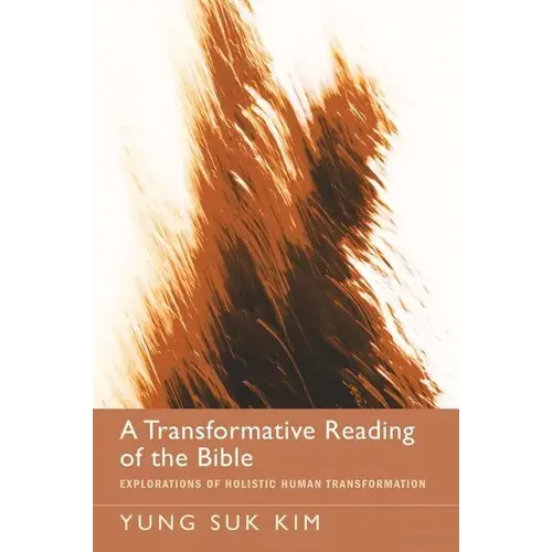 A Transformative Reading Of The Bible - Paperback 1
