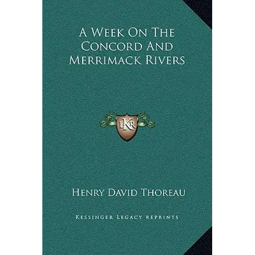 A Week On The Concord And Merrimack Rivers - Hardcover 1