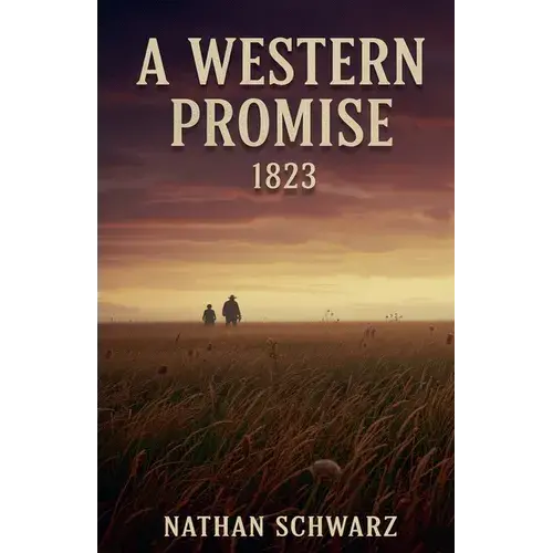 A Western Promise: 1823 - Paperback 1
