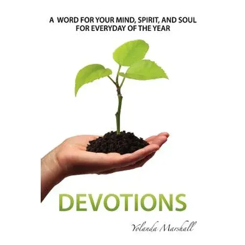 A Word For Your Mind, Spirit And Soul For Everyday Of The Year--Devotions - Paperback 1
