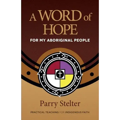 A Word Of Hope For My Aboriginal People - Paperback 1