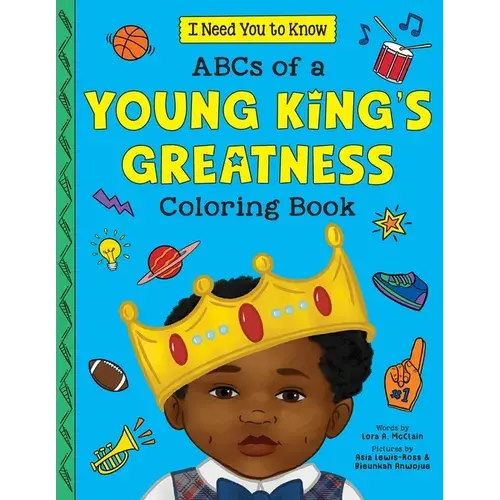 Abcs Of A Young King's Greatness Coloring Book - Paperback 1