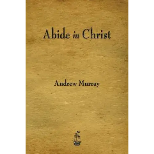 Abide In Christ - Paperback 1