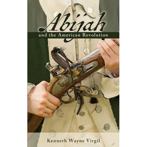 Abijah And The American Revolution - Paperback 1