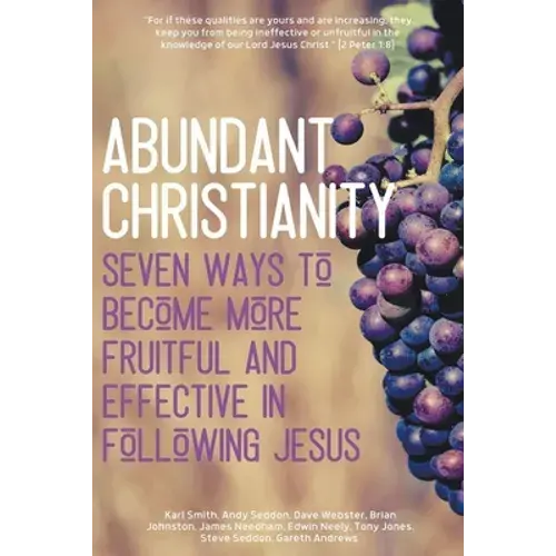 Abundant Christianity - Paperback 1