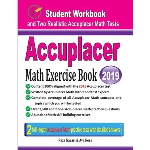 Accuplacer Math Exercise Book: Student Workbook And Two Realistic Accuplacer Math Tests - Paperback 1