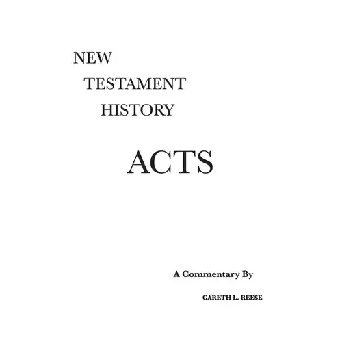 Acts: A Critical And Exegetical Commentary - Hardcover 1