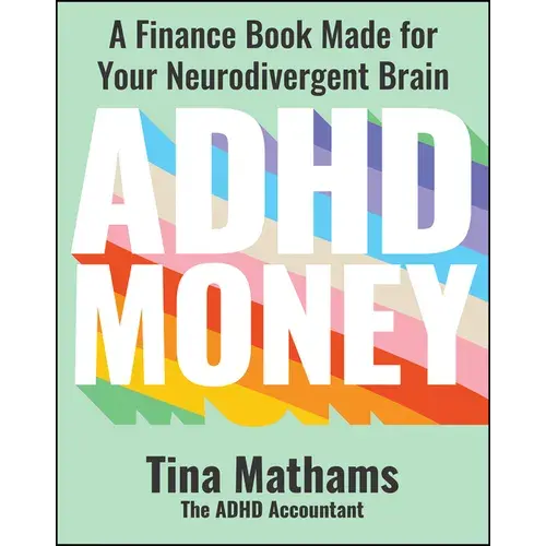 Adhd Money: A Finance Book Made For Your Neurodivergent Brain - Paperback 1