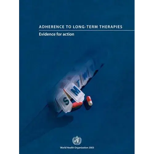 Adherence To Long-Term Therapies - Paperback 1