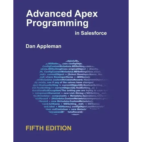 Advanced Apex Programming In Salesforce - Paperback 1