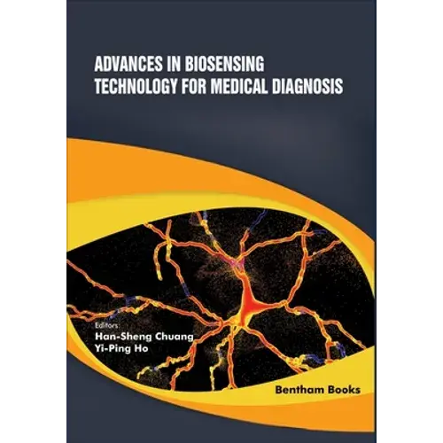 Advances In Biosensing Technology For Medical Diagnosis - Paperback 1